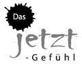 Das JETZT-Gefhl